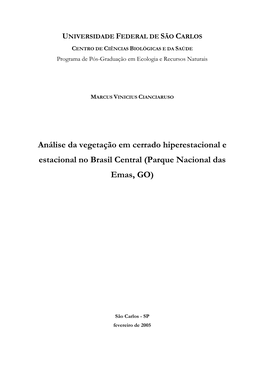 Análise Da Vegetação Em Cerrado Hiperestacional E Estacional No Brasil Central (Parque Nacional Das Emas, GO)