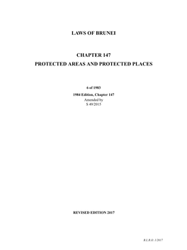 Laws of Brunei Chapter 147 Protected Areas and Protected Places