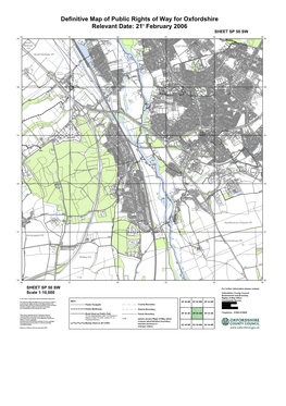 Definitive Map of Public Rights of Way for Oxfordshire Relevant Date: 21St February 2006 Colour SHEET SP 50 SW