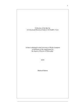 1 Collection of the Qur'ān: a Critical and Historical Study of Al-Farāhī's View 'A Thesis Submitted to the University O