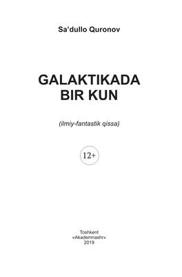 Galaktikada Bir Kun