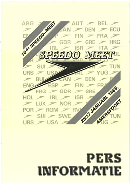 INFORMA'tie 10Th Jubilee SPEEDO~ ~M OOF: SPEEDO-MEET SWIMMING 1985