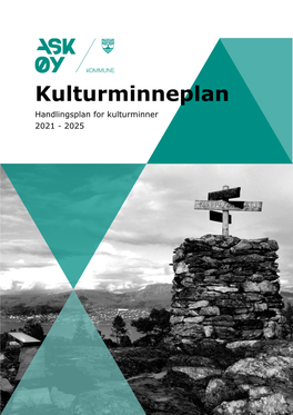 Kulturminneplan Handlingsplan for Kulturminner 2021 - 2025