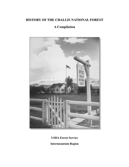 HISTORY of the CHALLIS NATIONAL FOREST a Compilation