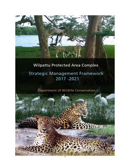 Wilpattu Stragegic Management Framework 18 01 2017.Pdf