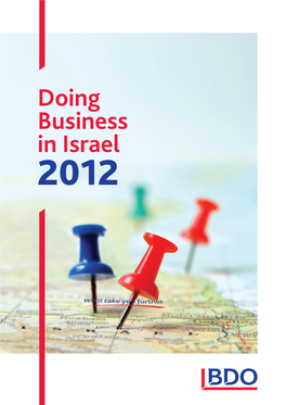 Doing Business in Israel 2012 המועצה הלאומית לכלכלה משרד ראש הממשלה Prime Minister’S Ofﬁce the National Economic Council ﺍﻠﺲ ﺍﻻﻗﺘﺼﺎﺩﻱ ﺍﻟﻮﻃﻨﻲ ﺩﻳﻮﺍﻥ ﺭﺋﻴﺲ ﺍﳊﻜﻮﻣﺔ