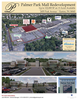 Palmer Park Mall Redevelopment up to 122,000 SF on 13 Acres Available 2455 Park Avenue | Easton, PA 18045