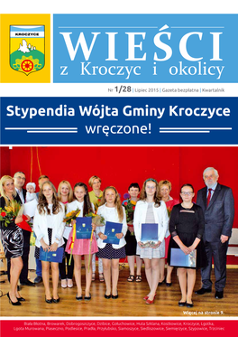 Z Kroczyc I Okolicy” Gazeta Gminna Wydawca: Urząd Gminy W Kroczycach Ul