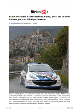 Paolo Andreucci E Giandomenico Basso, Piloti Del Rallismo Italiano, Parlano Di Rallye Sanremo