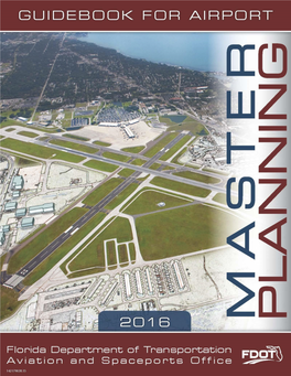 FDOT Guidebook for Airport Master Planning (2016 Edition)