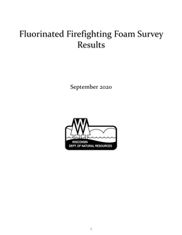 Fluorinated Firefighting Foam Survey Results