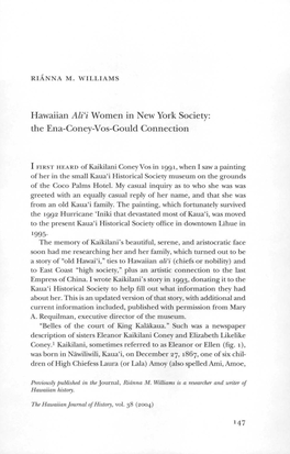 Hawaiian Ali'i Women in New York Society: the Ena-Coney-Vos-Gould Connection