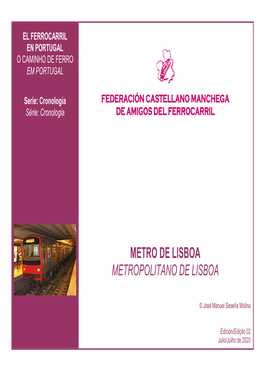 Cronología Metro Lisboa