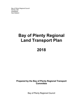 Bay of Plenty Regional Land Transport Plan 2018 Ii Bay of Plenty Regional Council