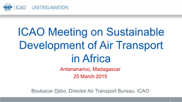 Air Transport in Africa Antananarivo, Madagascar 25 March 2015