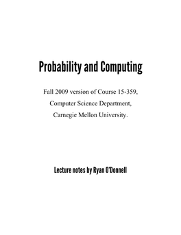 Fall 2009 Version of Course 15-359, Computer Science Department, Carnegie Mellon University