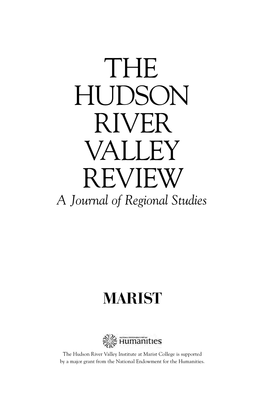 The Hudson River Valley Review of the Hudson River Valley in Shaping America’S Destiny