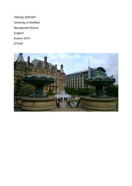 TRAVEL REPORT University of Sheffield Management School England Autumn 2015 271525