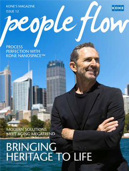 Bringing Heritage to Life 2 | PEOPLE FLOW Modernization Mindset the World’S Population Is Aging Rapidly