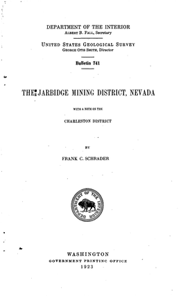 The Jarbidge Mining District, Nevada