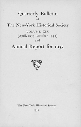 I Quarterly Bulletin Annual Report for 1935