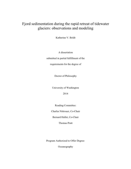 Fjord Sedimentation During the Rapid Retreat of Tidewater Glaciers: Observations and Modeling