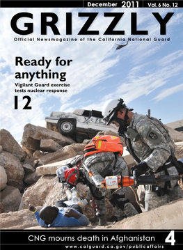 Official Newsmagazine of the California National Guard Ready for Anything Vigilant Guard Exercise Tests Nuclear Response 12