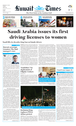 Saudi Arabia Issues Its First Driving Licenses to Women Saudi Lifts Its Decades-Long Ban on Female Drivers