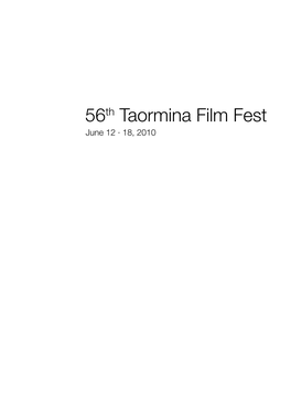 56Th Taormina Film Fest June 12 · 18, 2010