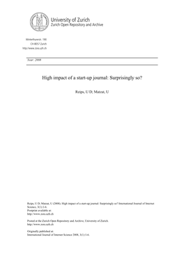 High Impact of a Start-Up Journal: Surprisingly So? International Journal of Internet Science, 3(1):1-6