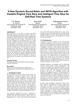 A New Dynamic Round Robin and SRTN Algorithm with Variable Original Time Slice and Intelligent Time Slice for Soft Real Time Systems
