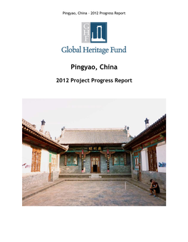 Pingyao, China – 2012 Progress Report
