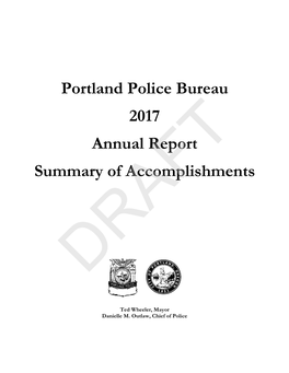 Portland Police Bureau 2017 Annual Report Summary of Accomplishments