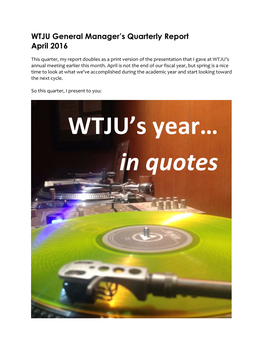 WTJU's Year… in Quotes