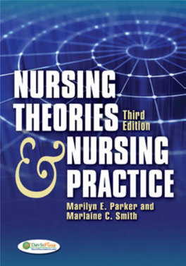 Nursing Theories and Nursing Practice / [Edited By] Marilyn E