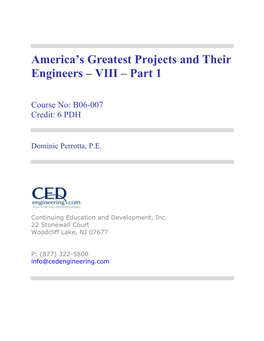 America's Greatest Projects and Their Engineers – VIII – Part 1