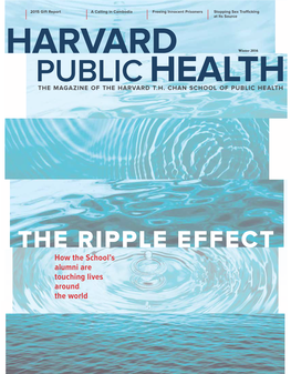 Public the Magazine of the Harvard Health T.H