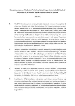 Consultation Response of the Scottish Professional Football League Limited to the BBC Scotland Consultation on the Proposed New BBC Television Channel for Scotland