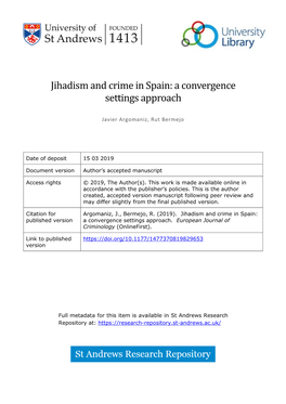 Jihadism and Crime in Spain: a Convergence Settings Approach