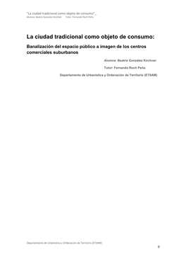 La Ciudad Tradicional Como Objeto De Consumo