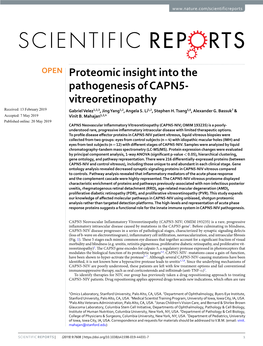 Proteomic Insight Into the Pathogenesis of CAPN5- Vitreoretinopathy Received: 13 February 2019 Gabriel Velez1,2,3, Jing Yang1,2, Angela S