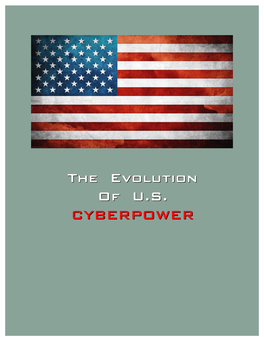 The Evolution US Cyberpower