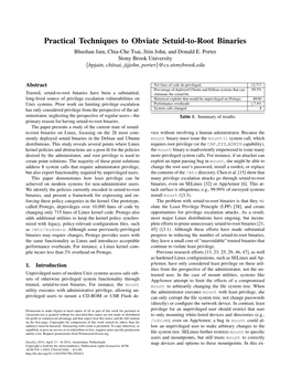 Practical Techniques to Obviate Setuid-To-Root Binaries Bhushan Jain, Chia-Che Tsai, Jitin John, and Donald E