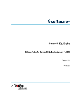 Release Notes for Connecx SQL Engine Version 11.0 SP3