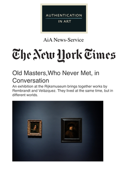 Old Masters,Who Never Met, in Conversation an Exhibition at the Rijksmuseum Brings Together Works by Rembrandt and Velázquez