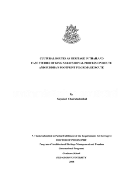 Case Studies of King Narai's Royal Procession Route and Buddha's Footprint Pilgrimage Route