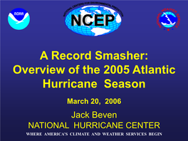 The 2005 Atlantic Hurricane Season