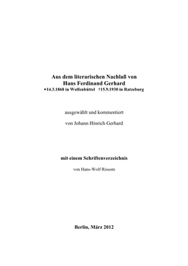 Aus Dem Literarischen Nachlaß Von Hans Ferdinand Gerhard 14.3.1868 in Wolfenbüttel †15.9.1930 in Ratzeburg