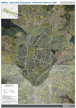 NEPAL - April 2015 Earthquake Kathmandu Reference Map Production Date : 27Th April 2015