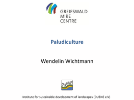 Paludiculture Wendelin Wichtmann